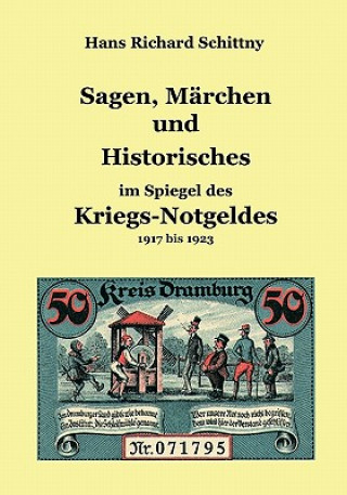 Sagen, Marchen und Historisches im Spiegel des Kriegsnotgeldes