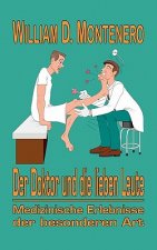Doktor und die lieben Leute