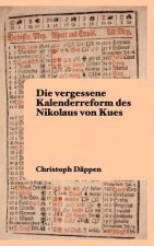 Die vergessene Kalenderreform des Nikolaus von Kues