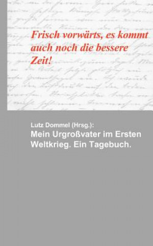 Mein Urgrossvater im Ersten Weltkrieg