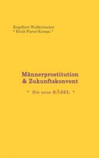 Mannerprostitution & Zukunftskonvent