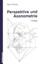Perspektive Und Axonometrie