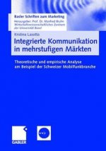 Integrierte Kommunikation in Mehrstufigen Markten
