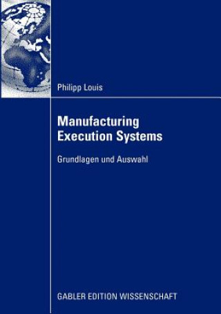 Manufacturing Execution Systems
