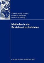 Methoden in Der Betriebswirtschaftlehre