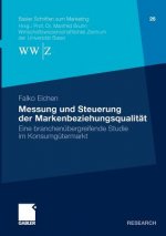 Messung Und Steuerung Der Markenbeziehungsqualit t