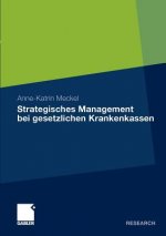 Strategisches Management Bei Gesetzlichen Krankenkassen