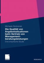 Die Qualit t Von Angebotssituationen Beim Vertrieb Von Managementberatungsleistungen