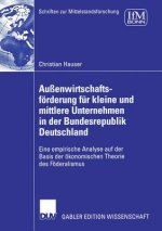 Au enwirtschaftsf rderung F r Kleine Und Mittlere Unternehmen in Der Bundesrepublik Deutschland