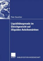 Liquidit tsspreads Im Gleichgewicht Auf Illiquiden Anleihem rkten