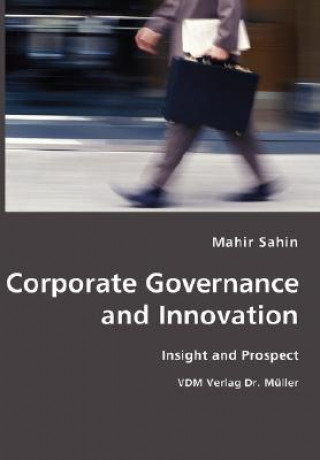 Corporate Governance and Innovation- Insight and Prospect