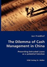 Dilemma of Cash Management in China