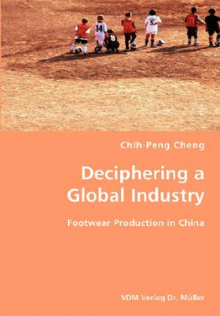 Deciphering a Global Industry