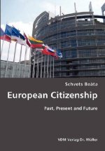 European Citizenship- Past, Present and Future