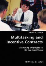 Multitasking and Incentive Contracts