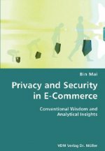 Privacy and Security in E-Commerce- Conventional Wisdom and Analytical Insights