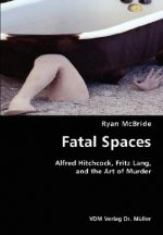 Fatal Spaces