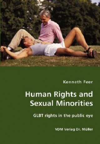 Human Rights and Sexual Minorities - GLBT rights in the public eye