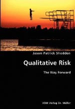 Quantitative Risk- The Way Forward