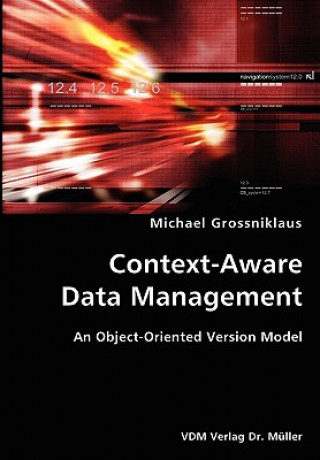 Context-Aware Data Management- An Object-Oriented Version Model