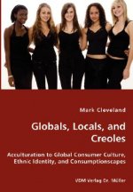 Globals, Locals, and Creoles