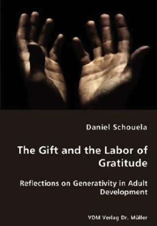 Gift and the Labor of Gratitude
