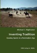 Inventing Tradition