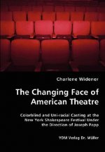 Changing Face of American Theatre