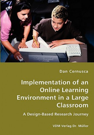 Implementation of an Online Learning Environment in a Large Classroom