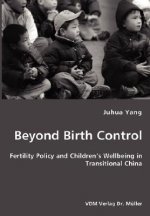 Beyond Birth Control