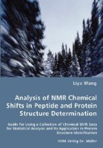 Analysis of NMR Chemical Shifts in Peptide and Protein Structure Determination