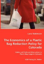 Economics of a Plastic Bag Reduction Policy for Colorado