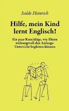 Hilfe, mein Kind lernt Englisch!
