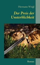 Preis der Unsterblichkeit
