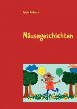 Mausegeschichten