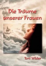 Traume unserer Frauen