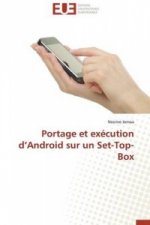 Portage Et Ex cution D Android Sur Un Set-Top-Box