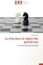 La Crise Dans La R gion Des Grands Lacs