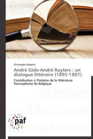 Andre Gide-Andre Ruyters
