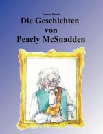 Geschichten von Peacly McSnadden