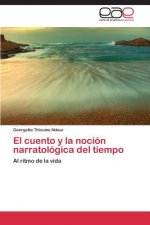 cuento y la nocion narratologica del tiempo