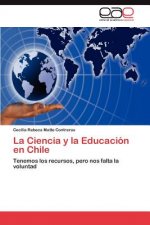 Ciencia y La Educacion En Chile