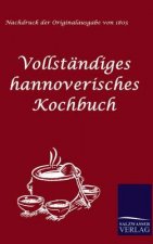 Vollstandiges hannoverisches Kochbuch