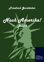 Nach Amerika!