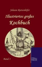 Illustriertes grosses Kochbuch