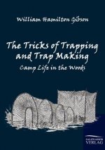 Tricks of Trapping and Trap Making