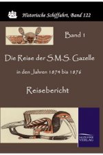 Reise der S.M.S. Gazelle in den Jahren 1874 bis 1876