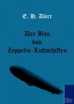 Bau von Zeppelin-Luftschiffen