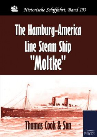 Hamburg-America Line Steam Ship Moltke