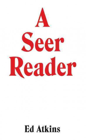 Ed Atkins: A Seer Reader